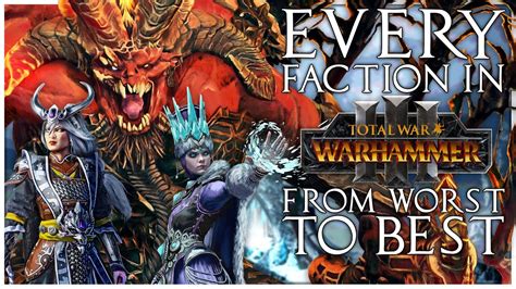 Warhammer 3 Factions Ranked From Worst to Best .
